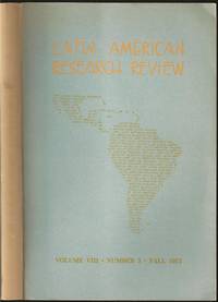 Image du vendeur pour United States Policy Toward Latin America: "Liberal," "Radical," and Bureaucratic" Perspectives in Latin American Research Review Volume VIII, Number 3 mis en vente par The Book Collector, Inc. ABAA, ILAB