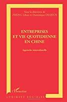 Imagen del vendedor de Entreprises Et Vie Quotidienne En Chine : Approche Interculturelle a la venta por RECYCLIVRE