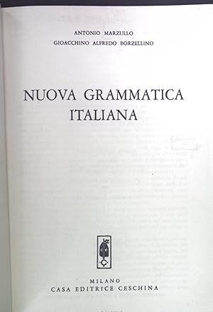 Immagine del venditore per Nuova grammatica italiana. venduto da books4less (Versandantiquariat Petra Gros GmbH & Co. KG)
