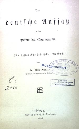 Bild des Verkufers fr Der deutsche Aufsatz in der Prima des Gymnasiums. zum Verkauf von books4less (Versandantiquariat Petra Gros GmbH & Co. KG)