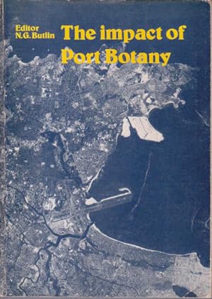 Seller image for The Impact of Port Botany for sale by Goulds Book Arcade, Sydney