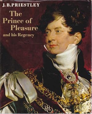 The Prince of Pleasure and His Regency, 1811-20
