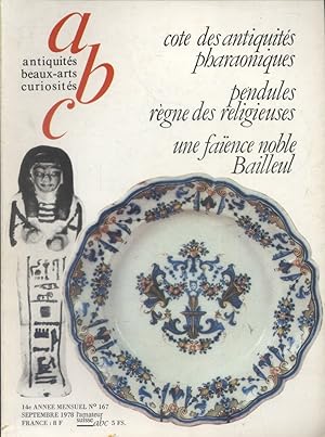 ABC N° 167. Antiquités pharaoniques - Faïences de Bailleul - Pendules religieuses du XVIIe? Septe...