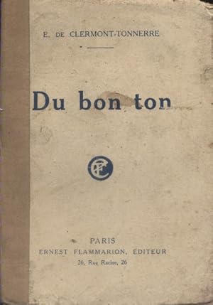 Imagen del vendedor de Du bon ton. a la venta por Librairie Et Ctera (et caetera) - Sophie Rosire