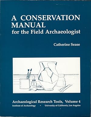 Immagine del venditore per A Conservation Manual for the Field Archaeologist venduto da Librairie Archaion