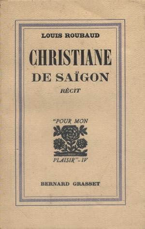 Seller image for Christiane de Sagon. Rcit. for sale by Librairie Et Ctera (et caetera) - Sophie Rosire