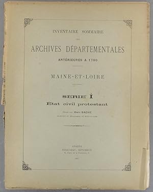 Inventaire sommaire des archives départementales antérieures à 1790. Maine-et-Loire. Série i. Eta...