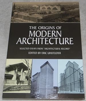 Seller image for The Origins of Modern Architecture for sale by Pheonix Books and Collectibles
