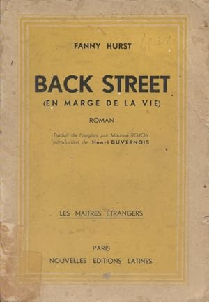 Seller image for Back Street. (En marge de la vie). Roman. for sale by Librairie Et Ctera (et caetera) - Sophie Rosire