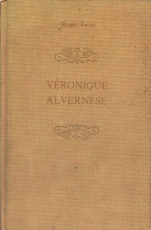 Immagine del venditore per Vronique Alvernse, ou la miracule de Valladolid. venduto da Librairie Et Ctera (et caetera) - Sophie Rosire