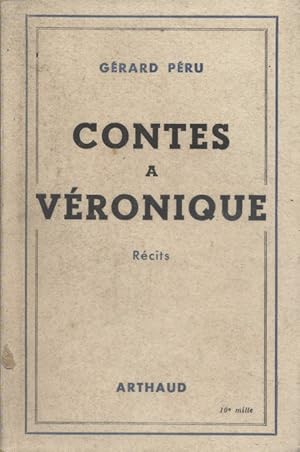 Seller image for Contes  Vronique. Roman. for sale by Librairie Et Ctera (et caetera) - Sophie Rosire