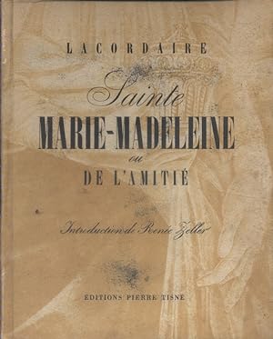 Sainte Marie-Madeleine ou de l'amitié.
