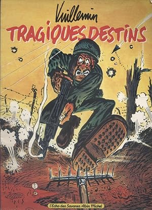 Bild des Verkufers fr Tragiques destins. zum Verkauf von Librairie Et Ctera (et caetera) - Sophie Rosire