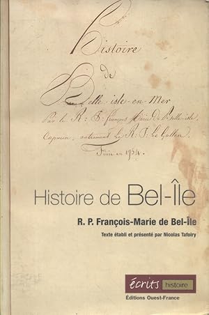 Bild des Verkufers fr Histoire de Bel-Ile. (Belle-Ile-en-mer). zum Verkauf von Librairie Et Ctera (et caetera) - Sophie Rosire