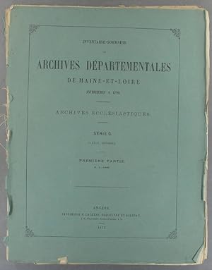 Inventaire-sommaire des archives départementales de Maine-et-Loire antérieures à 1790. Archives e...