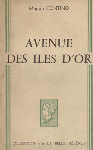 Seller image for Avenue des les d'or. for sale by Librairie Et Ctera (et caetera) - Sophie Rosire