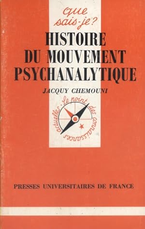 Bild des Verkufers fr Histoire du mouvement psychanalytique. zum Verkauf von Librairie Et Ctera (et caetera) - Sophie Rosire