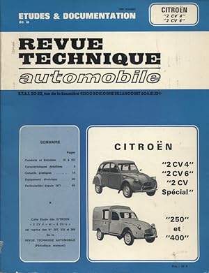 Citroën 2 CV 4 - 2 CV 6 - 2 CV spécial - 250 - 400.