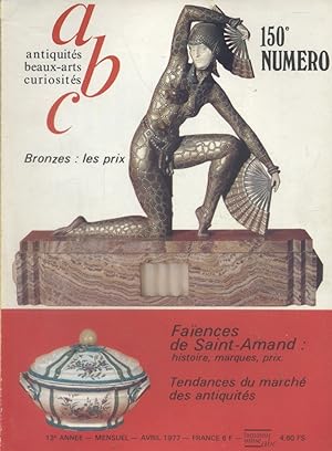 ABC N° 150. Bronzes - Faïences de Saint-Amand Avril 1977.