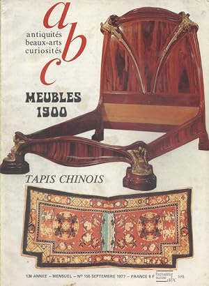 ABC N° 155. Meubles 1900 - Tapis chinois. Septembre 1977.