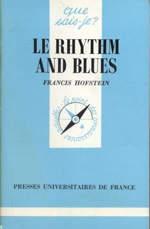 Image du vendeur pour Le rythm and blues. mis en vente par Librairie Et Ctera (et caetera) - Sophie Rosire