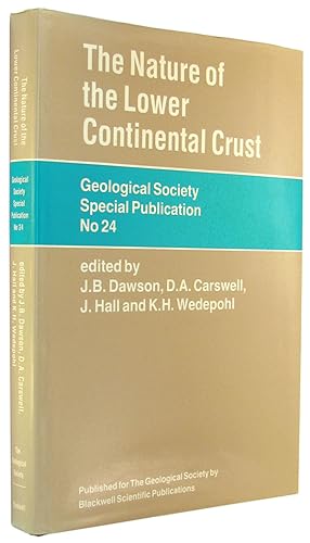 Seller image for The Nature of the Lower Continental Crust (Geological Society Special Publication No 24). for sale by The Bookworm