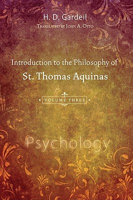 Bild des Verkufers fr Introduction to the Philosophy of St. Thomas Aquinas, Volume III: Psychology (Paperback or Softback) zum Verkauf von BargainBookStores
