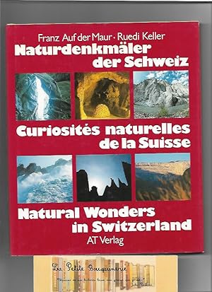 Image du vendeur pour Naturdenkmler der Schweiz - Curiosits naturelles de la Suisse - Natural wonders in Switzerland mis en vente par La Petite Bouquinerie