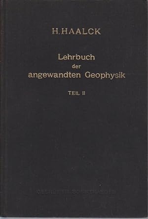 Bild des Verkufers fr Lehrbuch der angewandten Geophysik Teil: T. 2. / Bearb. von Wolfgang Buchheim [u.a.] zum Verkauf von Bcher bei den 7 Bergen