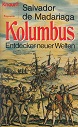 Bild des Verkufers fr Kolumbus. Entdecker neuer Welten. zum Verkauf von Buchversand Joachim Neumann
