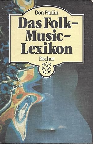 Imagen del vendedor de Das Folk-Music-Lexikon a la venta por Klaus Kreitling