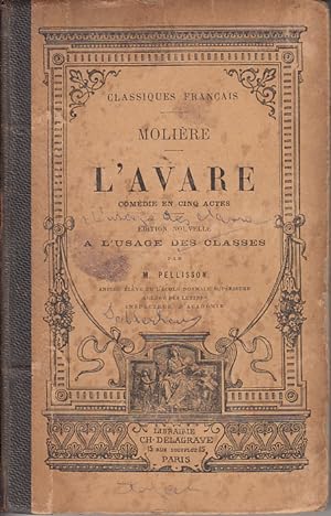 Seller image for L Avare. Comedie en cinq actes. for sale by Antiquariat Jterbook, Inh. H. Schulze