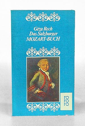 Imagen del vendedor de Das Salzburger MOZART-Buch. a la venta por Antiquariat An der Rott Oswald Eigl