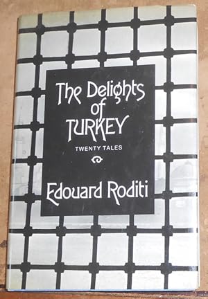 The Delights of Turkey-Twenty Tales