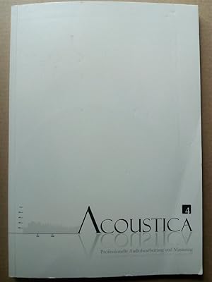 Bild des Verkufers fr Acoustica 4. Professionelle Audiobearbeitung und Mastering +CD zum Verkauf von Versandantiquariat Jena