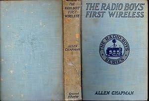 Bild des Verkufers fr The Radio Boys' First Wireless; Or, Winning the Ferberton Prize Radio Boys Series #1) zum Verkauf von Dorley House Books, Inc.