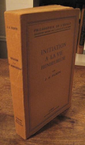 Seller image for Initiation a la vie bienheureuse for sale by Atlantic Bookshop