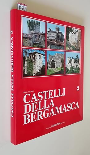 Seller image for CASTELLI DELLA BERGAMASCA (vol. 2) for sale by Stampe Antiche e Libri d'Arte BOTTIGELLA