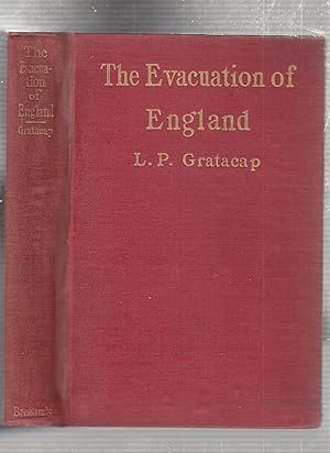 The Evacuaiton of england: The Twist In The Gulf Stream (INSCRIBED BY THE AUTHOR in the year of p...