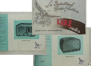 Catálogo - Catalog : LA INDUSTRIAL RADIO ELÉCTRICA, L.I.R.E. RADIO. Receptores, Radiogramolas