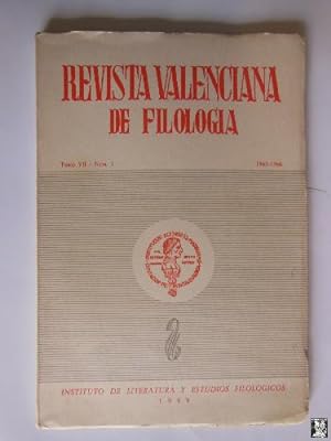 REVISTA VALENCIANA DE FILOLOGIA. TOMO VII Nº 1. 1963 - 1966
