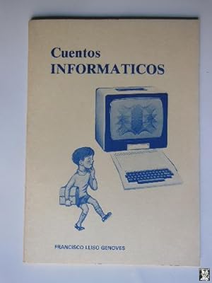Imagen del vendedor de CUENTOS INFORMATICOS a la venta por Librera Maestro Gozalbo