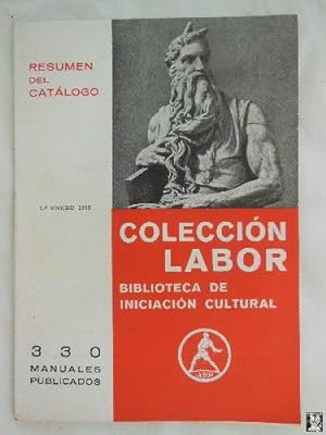 RESUMEN DEL CATÁLOGO COLECCIÓN LABOR. Biblioteca de Iniciación Cultural