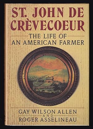 Seller image for St. John de Crevecoeur: The Life of an American Farmer for sale by JNBookseller