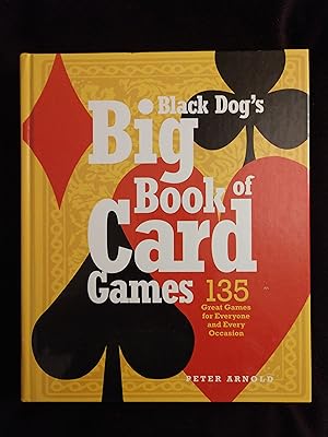 Imagen del vendedor de BLACK DOG'S BIG BOOK OF CARD GAMES a la venta por JB's Book Vault