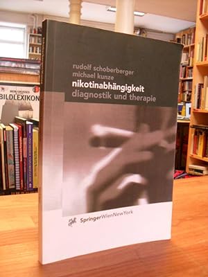 Imagen del vendedor de Nikotinabhngigkeit - Diagnostik und Therapie, a la venta por Antiquariat Orban & Streu GbR