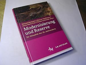 Imagen del vendedor de Modernisierung und Reserve : zur Aktualitt des 19. Jahrhunderts a la venta por Antiquariat Fuchseck