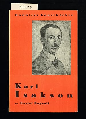 Seller image for Karl Isakson. for sale by Hatt Rare Books ILAB & CINOA
