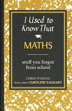 Imagen del vendedor de I Used To Know That : Maths : a la venta por Sapphire Books