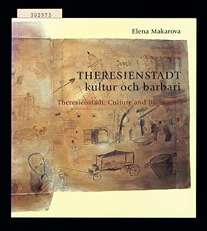 Immagine del venditore per Theresienstadt. Kultur och barbari. / Theresienstadt. Culture and barbarism. venduto da Hatt Rare Books ILAB & CINOA